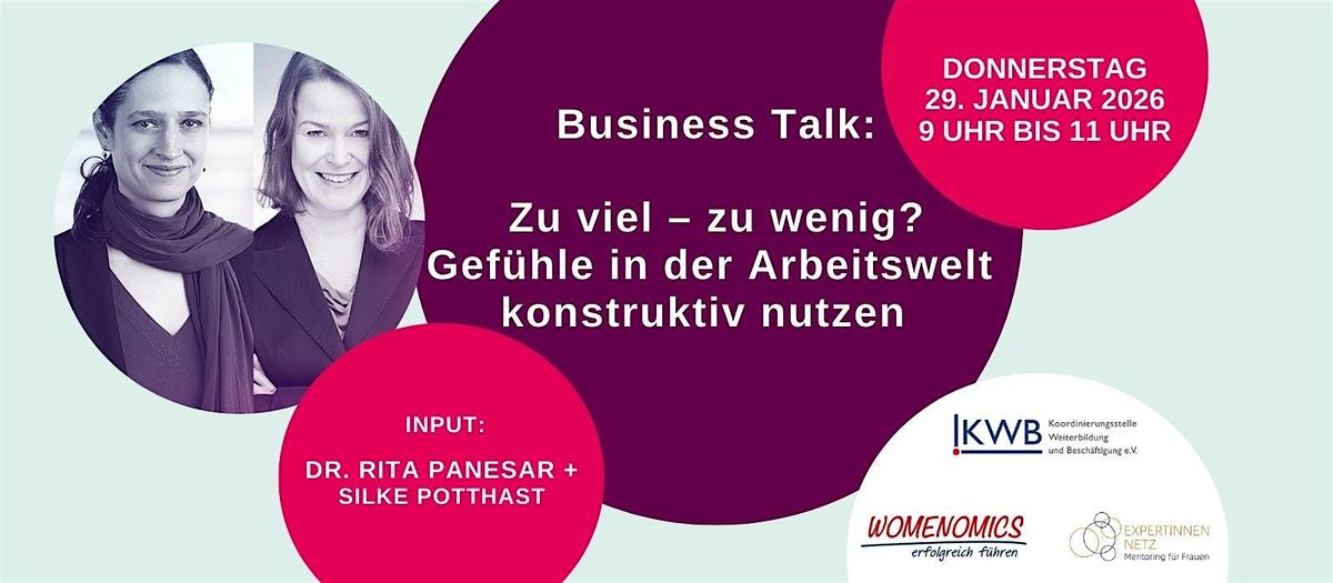 Business Talk: Gefühle in der Arbeitswelt konstruktiv nutzen