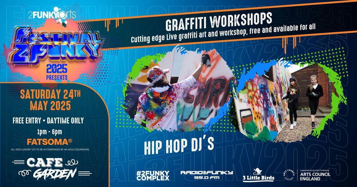 Graffiti Workshops &amp; HipHop DJs @ Festival2Funky 2025, 24 May | Event in Leicester | AllEvents