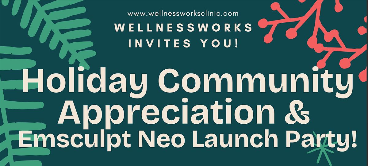 Community Appreciation & Emsculpt Neo Launch Party, 10 December | Event in Monument | AllEvents