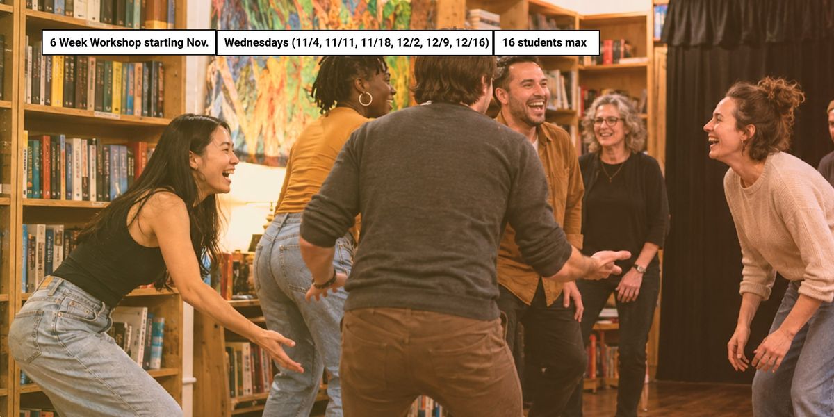 Six Week Intro to Improv Comedy Workshop for Adults (Wed. in Jersey City)