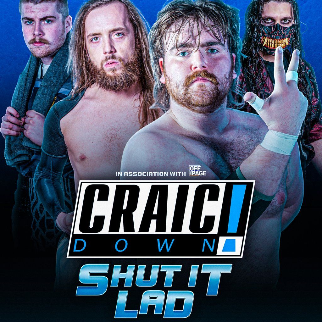 Craicdown Wrestling presents Shut It Lad, 25 October | Event in Liverpool | AllEvents