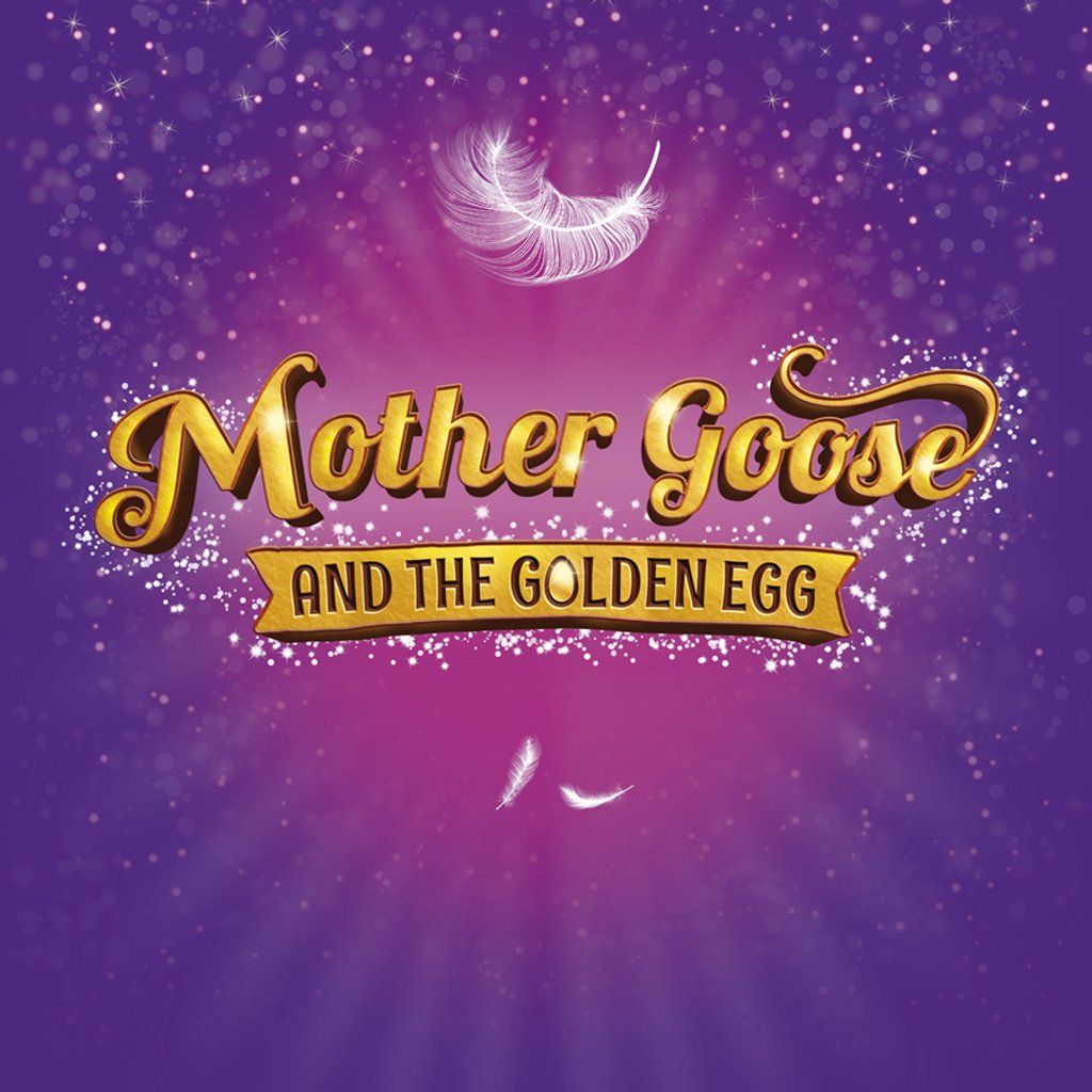 Mother Goose and the Golden Egg, 28 November | Event in Bracknell | AllEvents