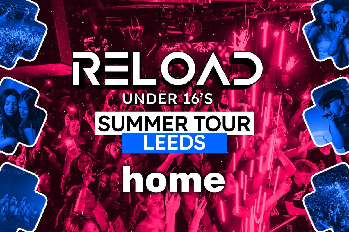 Reload Under 16s Summer Tour - Leeds Ft Shaun Dean, 25 May | Event in Leeds | AllEvents