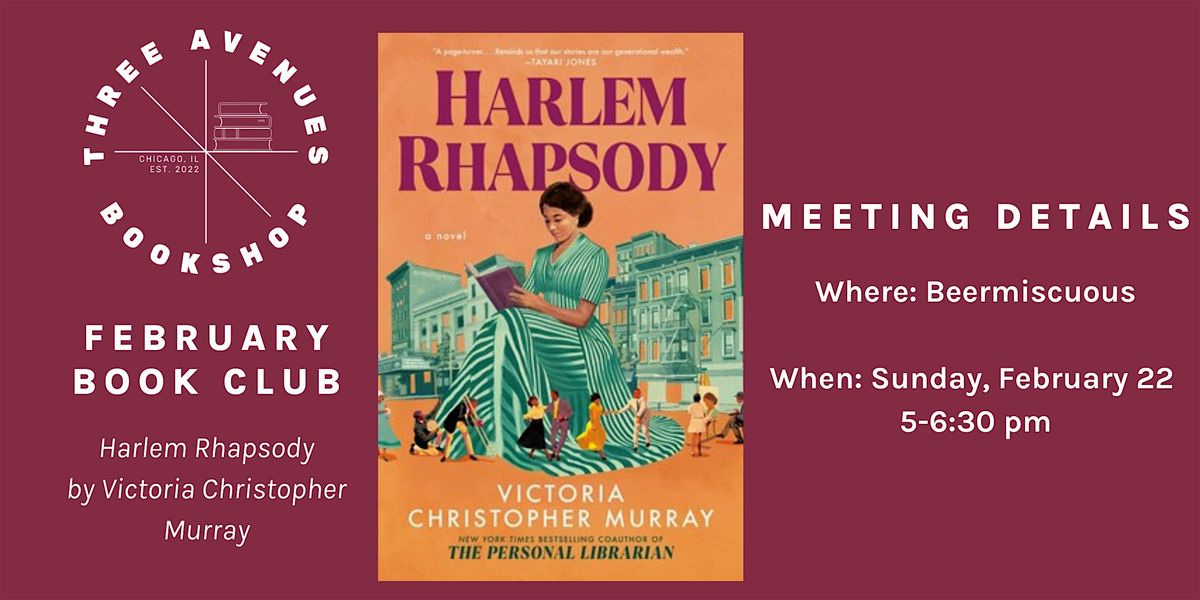 February Book Club w/ Three Avenues: Harlem Rhapsody, 22 February | Event in Chicago | AllEvents