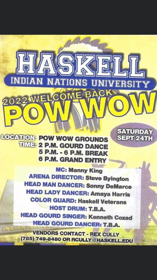 Haskell Welcome Back Pow Wow, 155 Indian Ave, Lawrence, KS 66046-4817 Haskell Welcome Back Pow Wow, 155 Indian Ave, Lawrence, KS 66046-4817