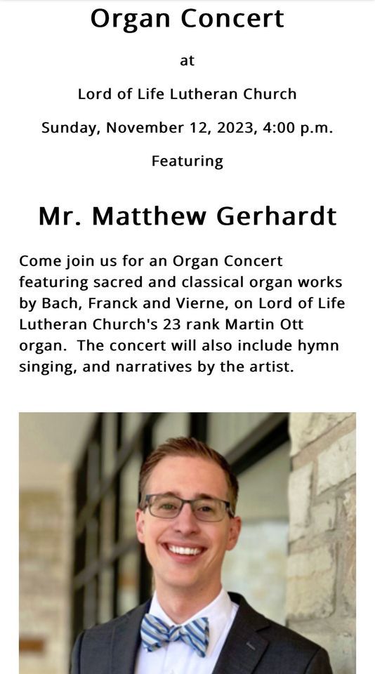 Organ Concert with Mr. Matthew Gerhardt, Lord of Life Lutheran Church