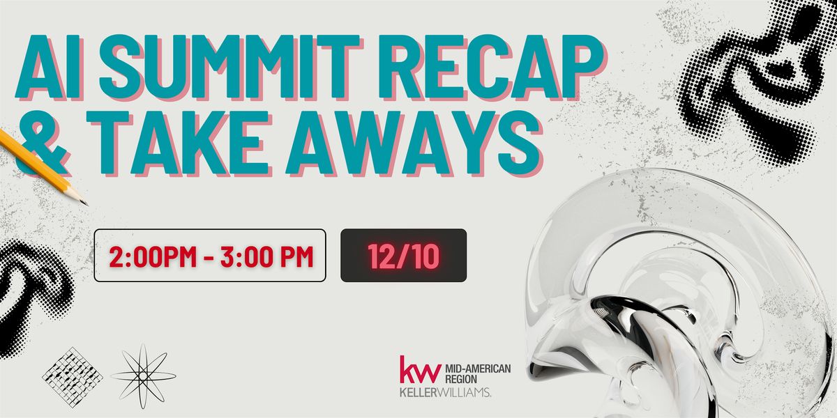 AI Summit Recap & Take Aways, 10 December | Event in Wheaton | AllEvents