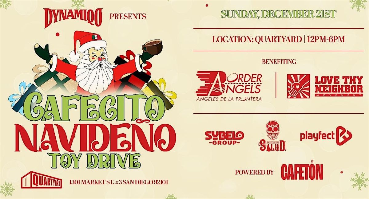 DYNAMIQO’s CAFECITO NAVIDEŃO TOY DRIVE, 21 December | Event in San Diego | AllEvents