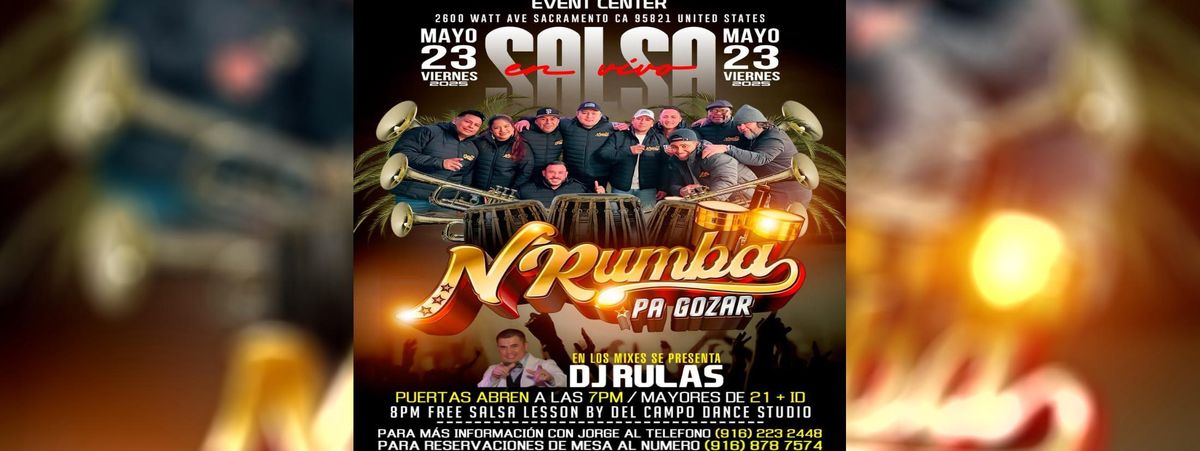 ORQUESTA N RUMBA PA GOZAR , 23 May | Event in Sacramento | AllEvents