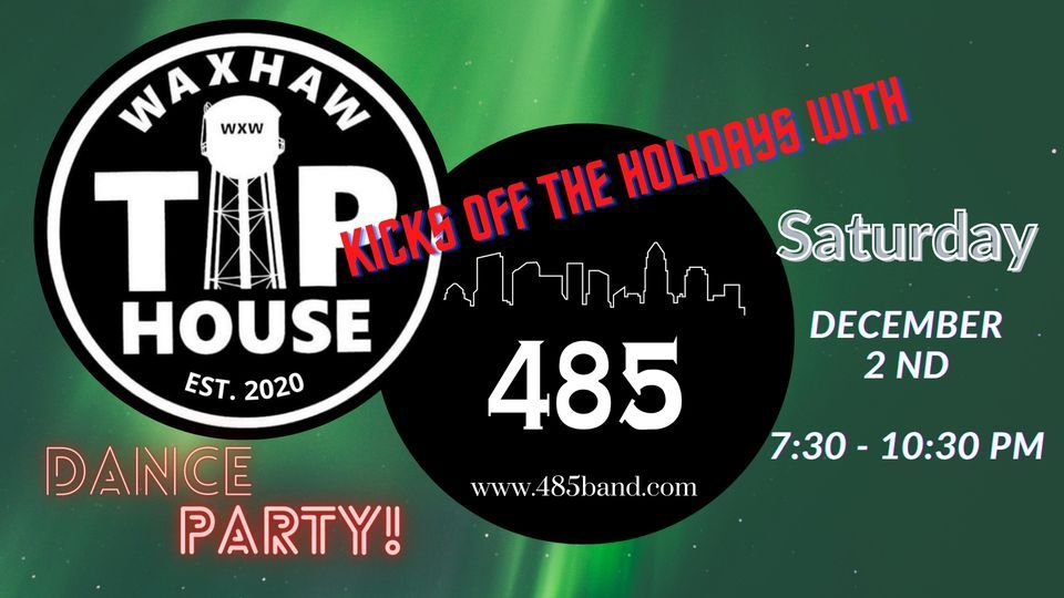 485 Kicking off the Holiday Season at the Waxhaw Taphouse! Lets Rock