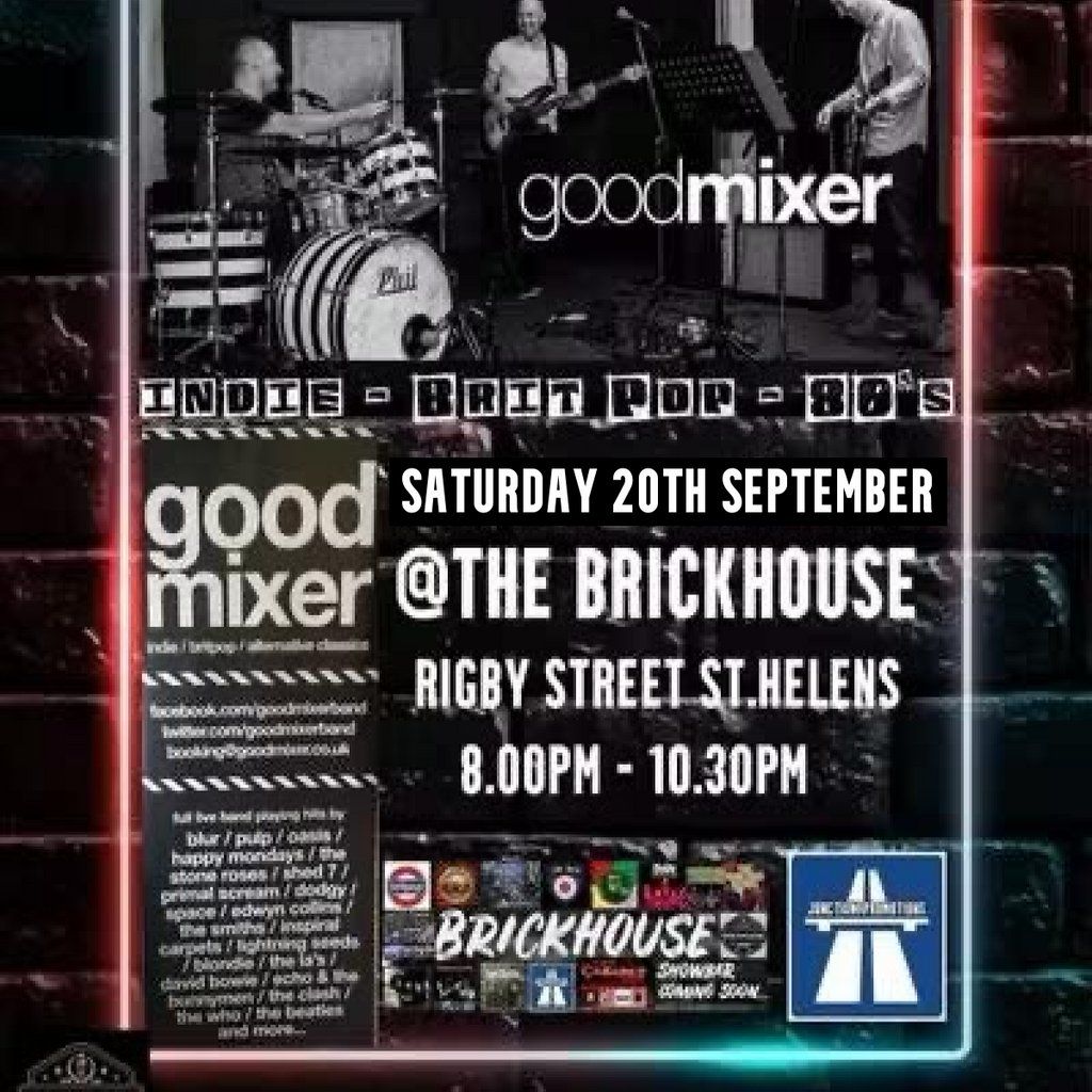 Good Mixer Indie Brit-Pop 80's Night, 20 September | Event in St Helens | AllEvents