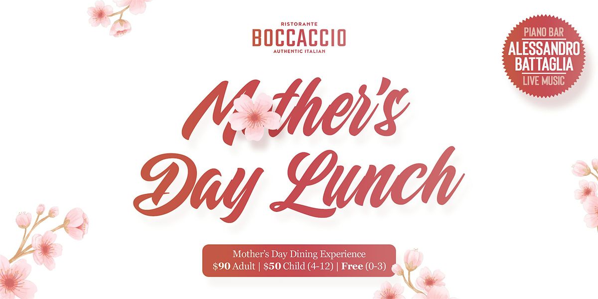 Mother’s Day at Boccaccio Ristorante