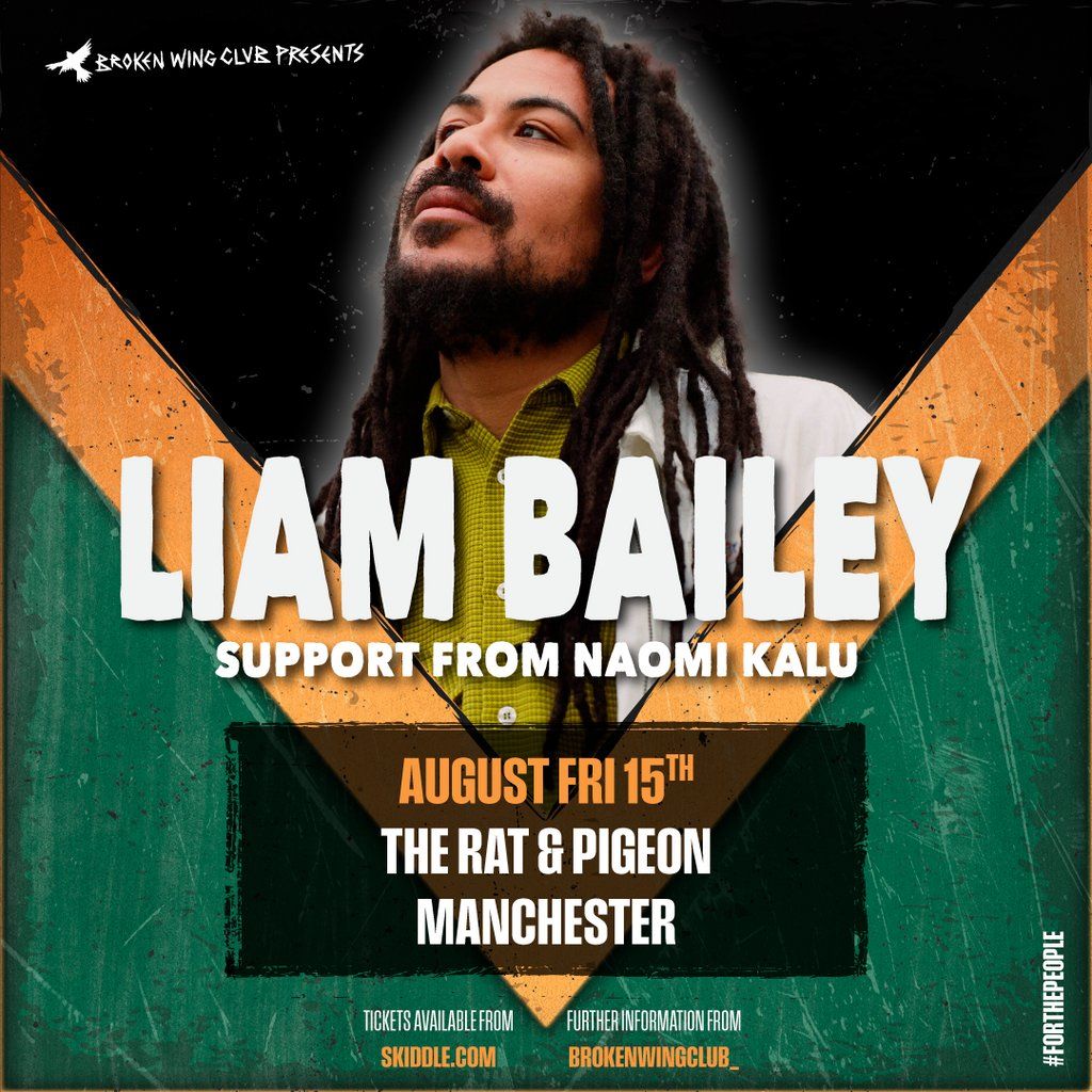 Liam Bailey - Manchester - Live & Direct!, 15 August | Event in Manchester | AllEvents