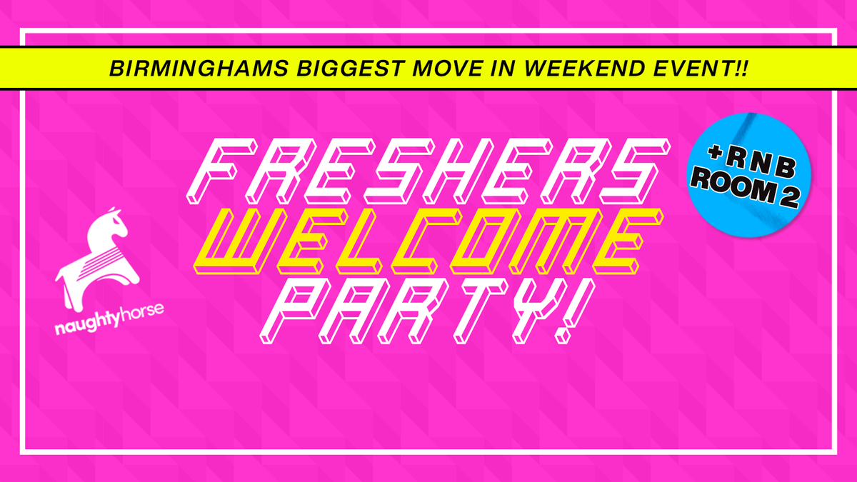 Freshers Welcome Party // Room 2 RnB! [Naughty Horse], 21 September | Event in Birmingham | AllEvents