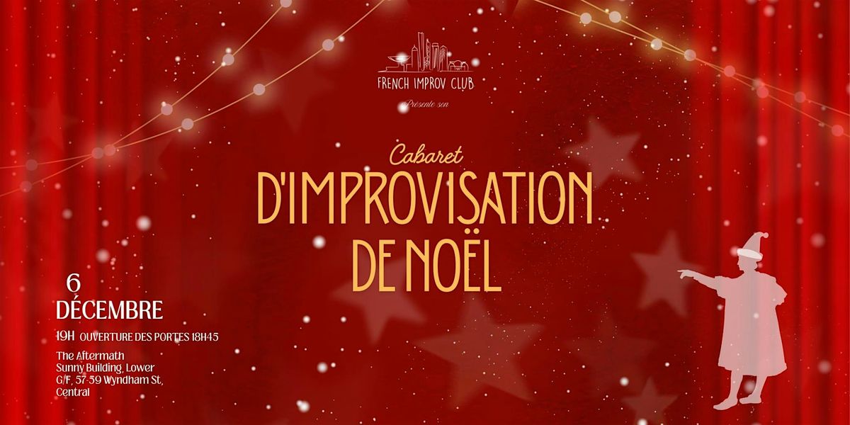 Cabaret d'improvisation de Noël, 6 December | Event in Hong Kong | AllEvents
