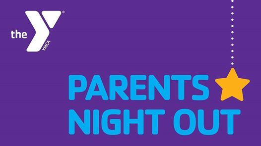 Parents Night Out At Lussier Family East Ymca Cottage Grove