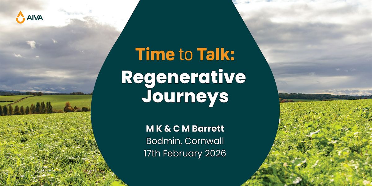 Time to Talk: Regenerative Journeys (Cornwall), 17 February | Event in Saint Tudy | AllEvents