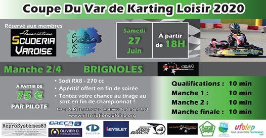 Coupe Du Var De Karting Loisir 2020 Manche 2 Brignoles Sat Jun 27 2020 At 06 00 Pm