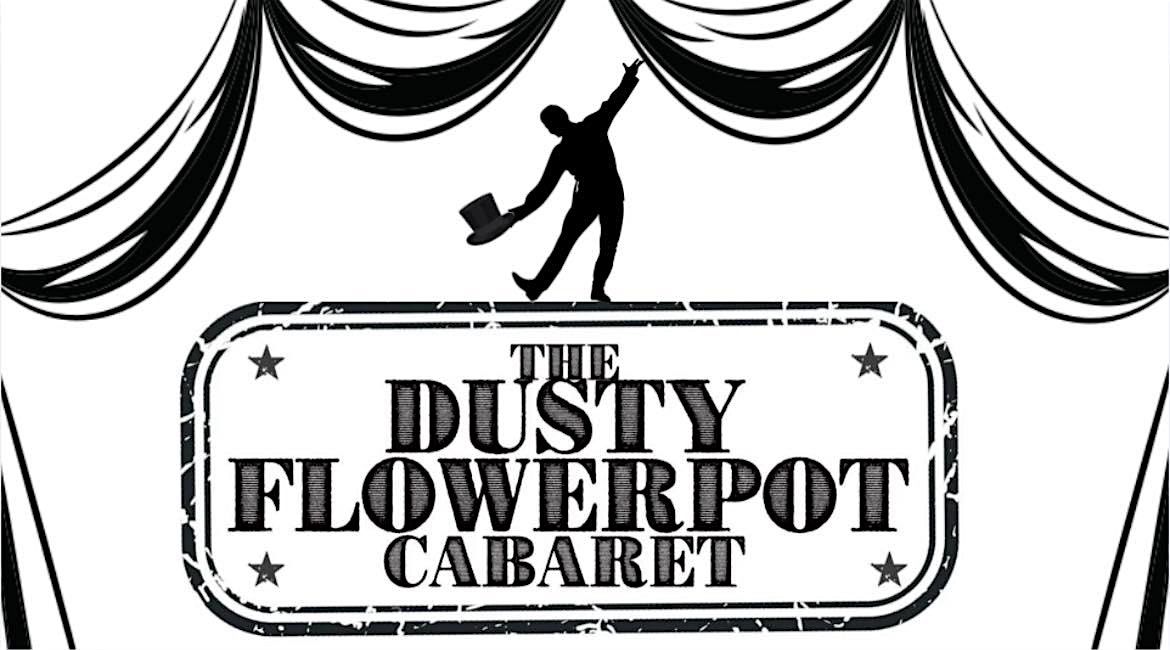 FINAL FRIDAY CABARET at The Dusty Flowerpot Cabaret, 30 January | Event in Vancouver | AllEvents
