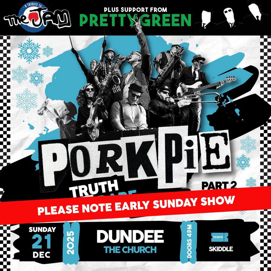 PorkPie & Pretty Green (The Jam) Christmas Special, Dundee #2, 21 December | Event in Dundee | AllEvents
