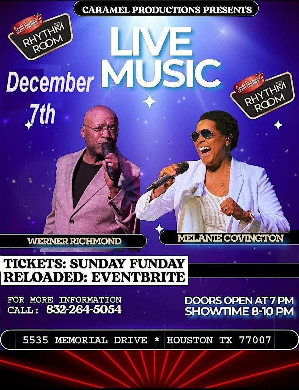 Sunday Funday RELOADED w Melanie Covington & Werner Richmond December 7th | Event in Houston | AllEvents