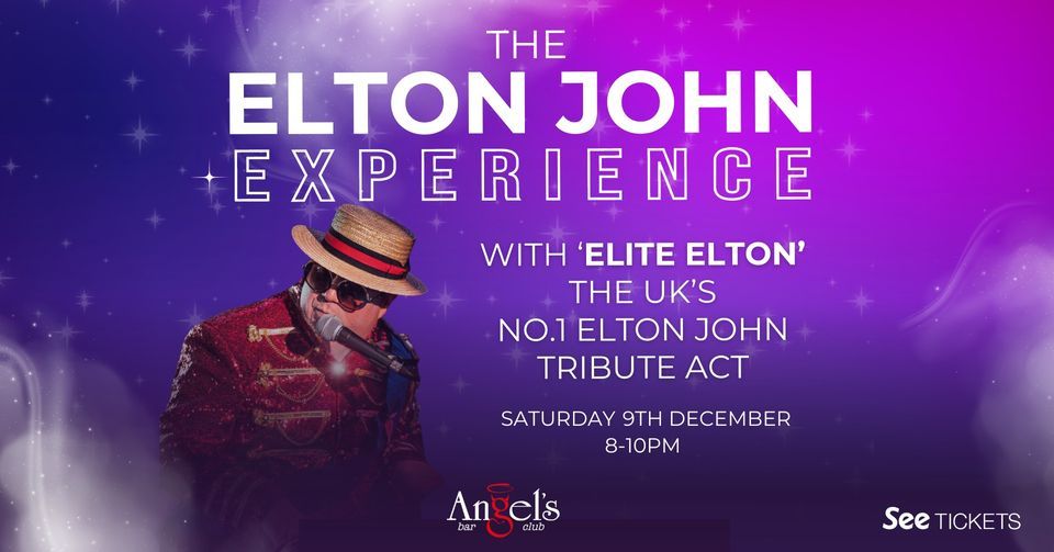 The Elton John Experience with Elite Elton, 9 December | Event in Worthing | AllEvents.in