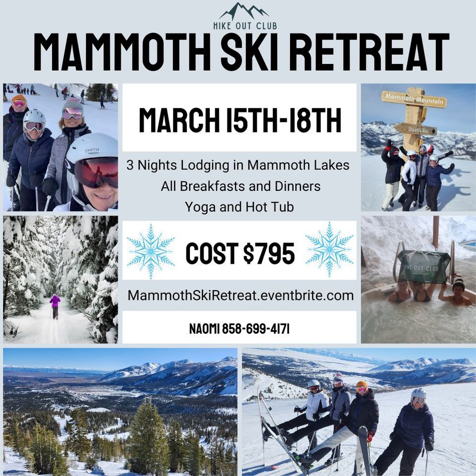 Mammoth Ski Retreat , Canyon Lodge, Mammoth Mountain, Mammoth Lakes