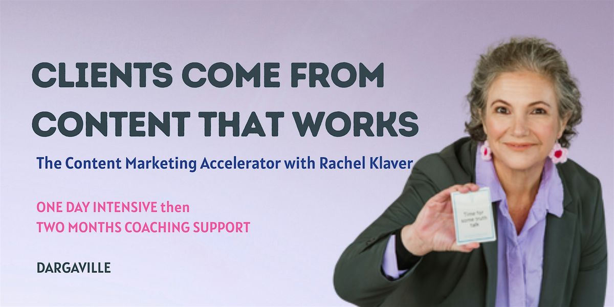 Content Marketing Accelerator - Digital marketing workshop (Dargaville), 5 March | Event in Dargaville | AllEvents