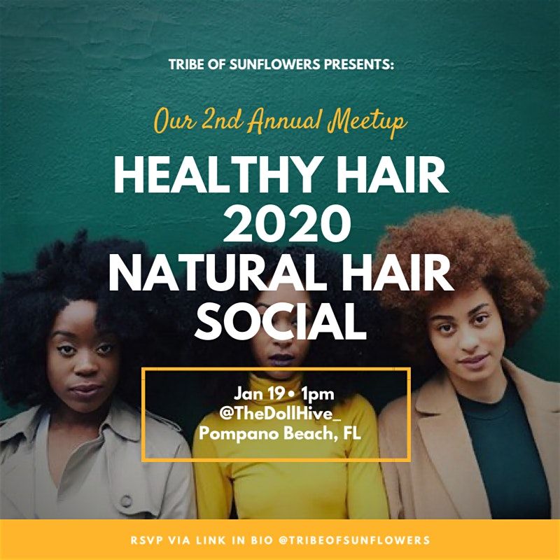 Natural Hair Meet Up Healthy Hair 2020 At The Doll Hive Pompano