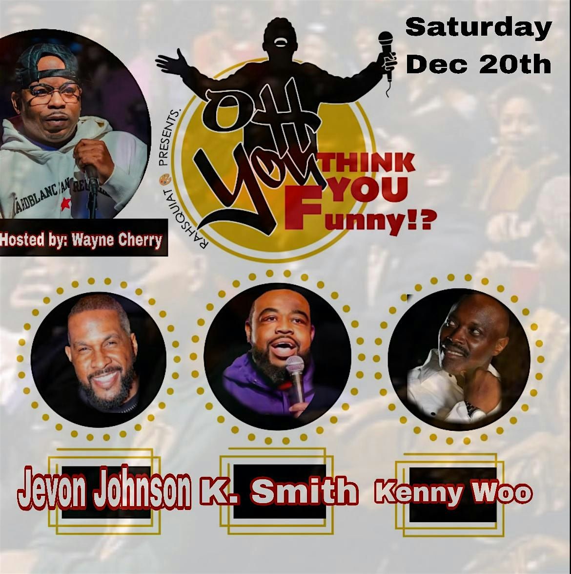 OH YOU THINK YOU FUNNY COMEDY SHOW, 20 December | Event in Brooklyn | AllEvents