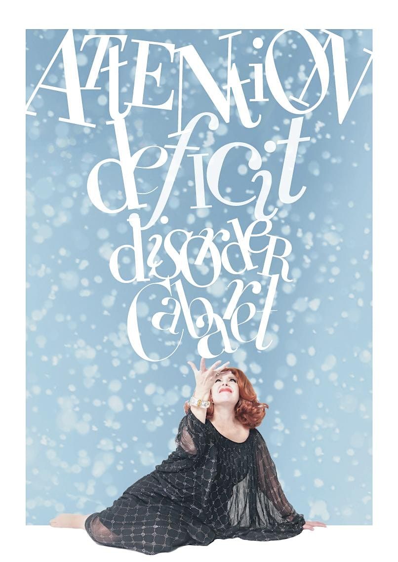 Attention Deficit Disorder Cabaret, 8 December | Event in New York | AllEvents