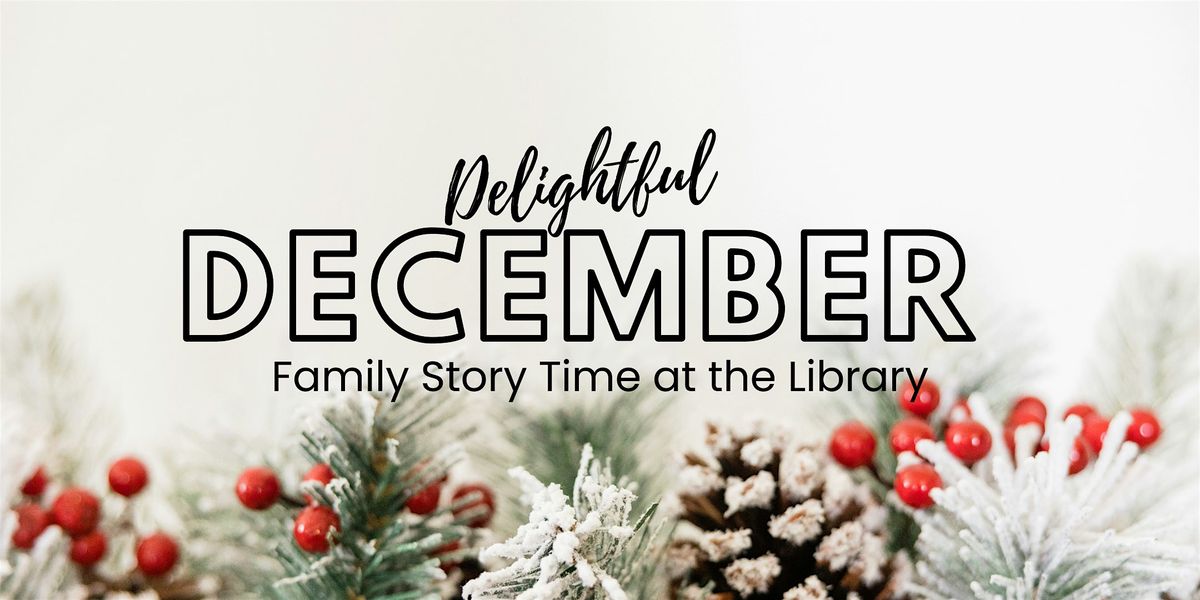 Family Story Time at the Library- December | Event in Bowman | AllEvents