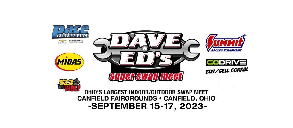 The Pace Performance Dave & Eds Super Swap Meet Presented By Summit Racing,  Canfield Fairgrounds, September 15 2023 | AllEvents.in