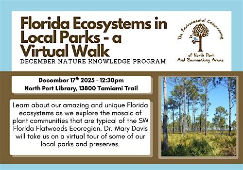 Nature Knowledge  - Florida Ecosystems in Local Parks - A Virtual Walk, 17 December | Event in North Port