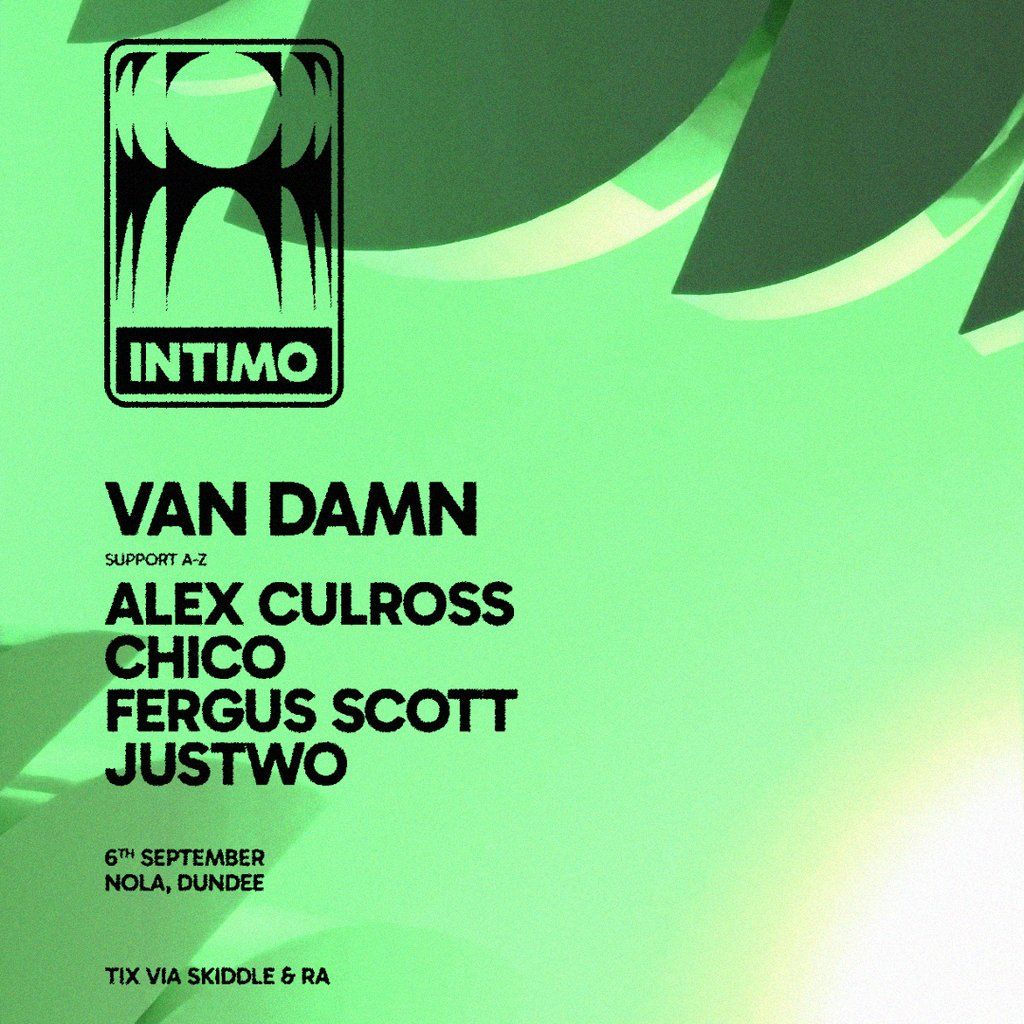 Intimo: Van Damn, 6 September | Event in Dundee | AllEvents