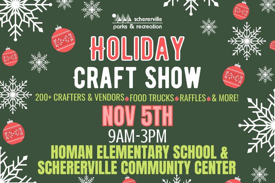 Holiday Craft Show 2023 Day 2 November 5th 9am3pm Schererville