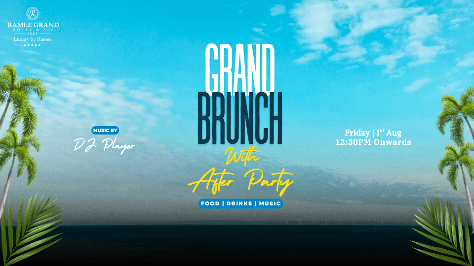 Grand Brunch with After Party at Ramee Grand, 1 August | Event in Manama | AllEvents