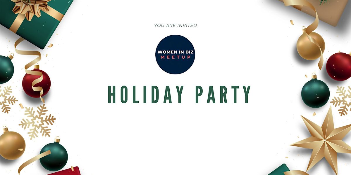 Women in Biz Holiday Party, 4 December | Event in La Habra | AllEvents
