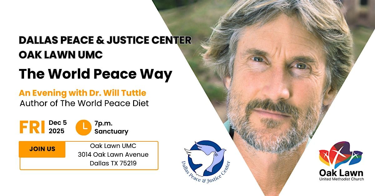 The World Peace Way: An Evening with Dr. Will Tuttle, 5 December | Event in Dallas | AllEvents