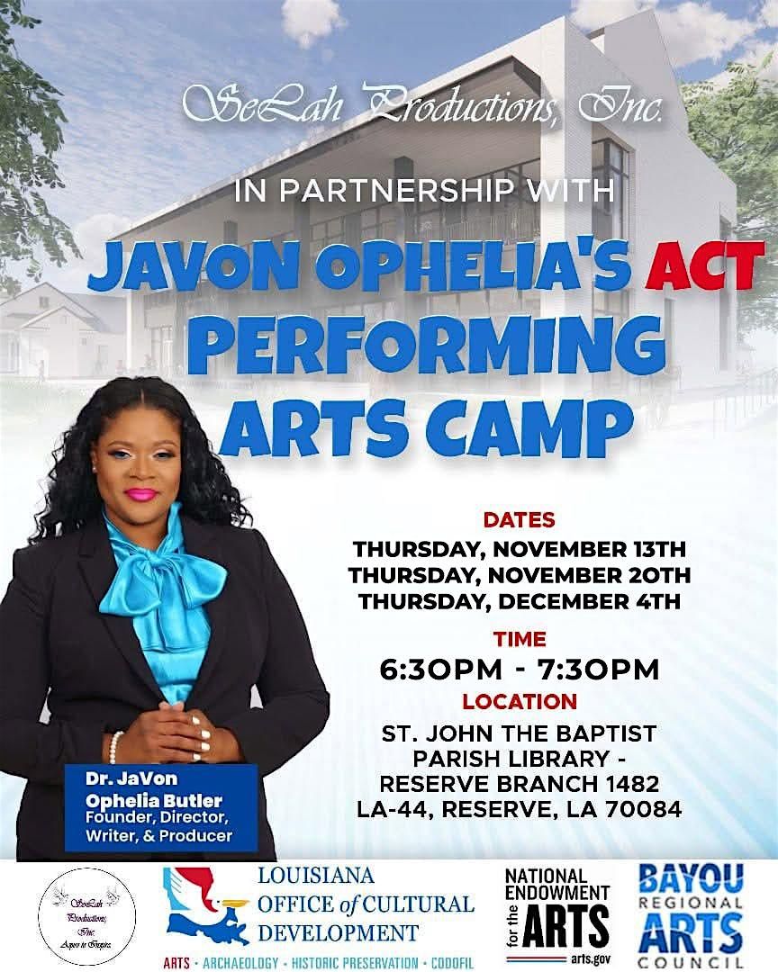 SELAH PRODUCTIONS, INC.'S PERFORMING ARTS PROGRAM IN ST. JOHN PARISH, LA. | Event in Reserve | AllEvents