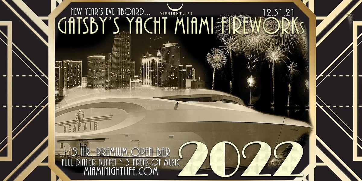 New Years Eve 2022 Miami Fireworks Party Cruise Seafair Mega Yacht Seafair Mega Yacht Miami December 31 To January 1 Allevents In Seafair 2022 Schedule
