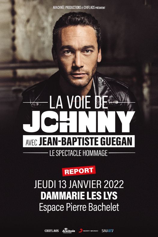 La Voie De Johnny Avec Jean Baptiste Guegan Espace Pierre Bachelet Epb Moissy Cramayel January 13 22 Allevents In La Voie De Johnny Avec Jean Baptiste Guegan Espace Pierre Bachelet Epb Moissy Cramayel January 13 22 Allevents In