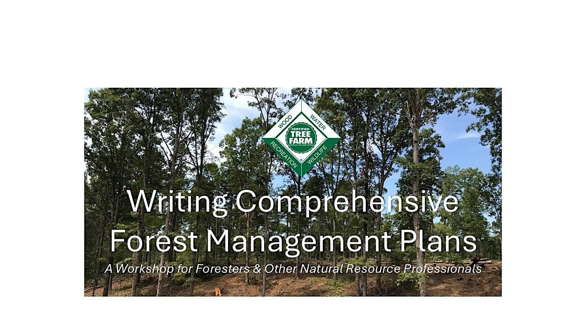 Writing Comprehensive Forest Management Plans
