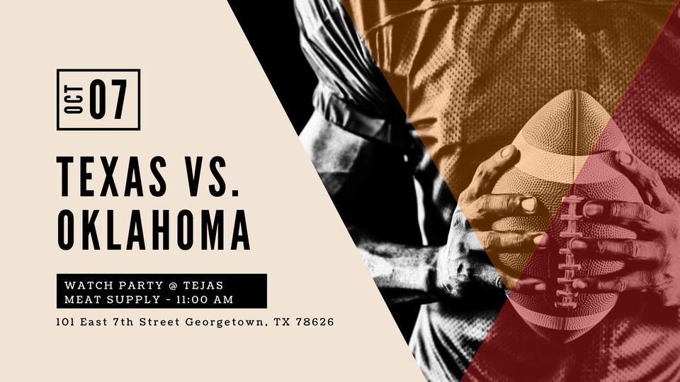 Red River Showdown Watch Party Tejas Meat Supply Texas Longhorns
