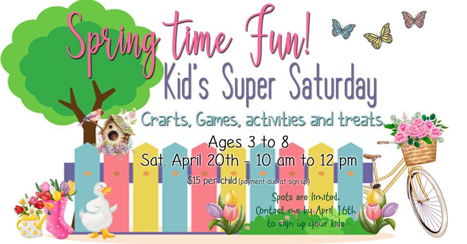 Community Spring Time Fun Spring time fun - Kids Super Saturday, 270 North 400 West, Hyrum, UT ...