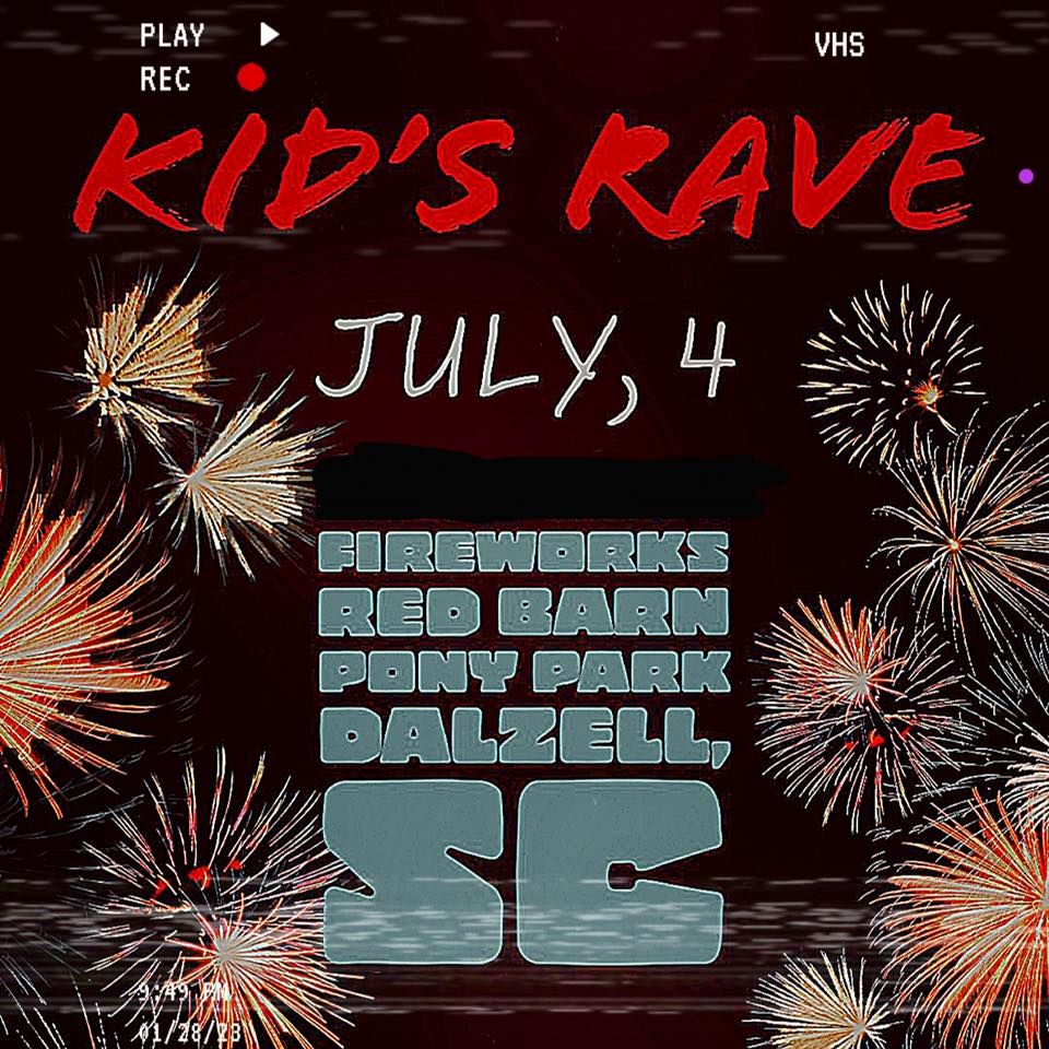 Kids 4th of July Rave @ Red Barn, Red Barn Pony Park, Dalzell, 4 July ...