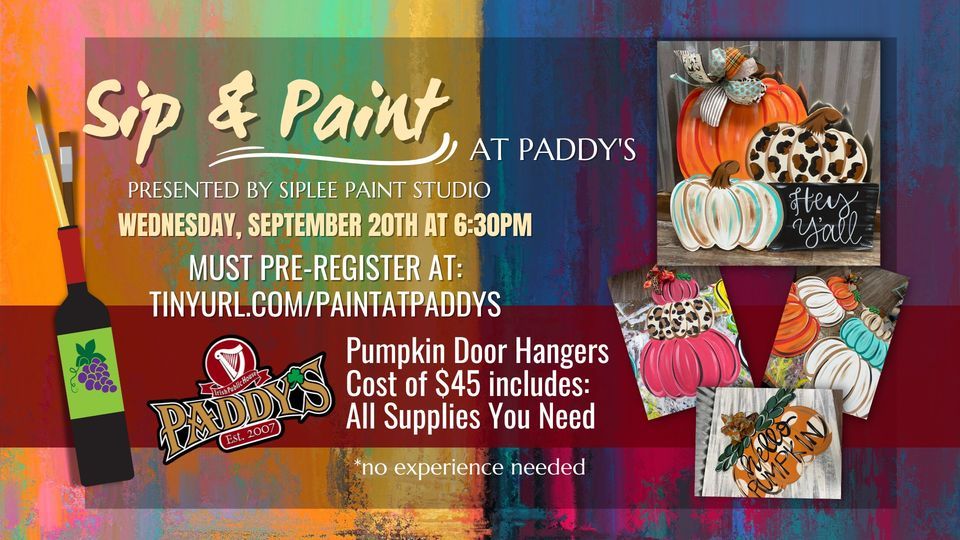 Sip and Paint at Paddys Pumpkin Door Hangers!, Paddy's Irish Pub