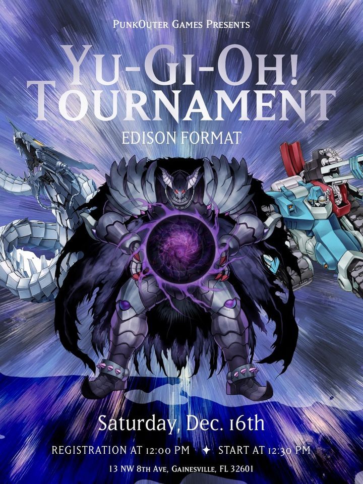 Yu-Gi-Oh! Tournament - Edison, PunkOuter Games (Gainesville, FL