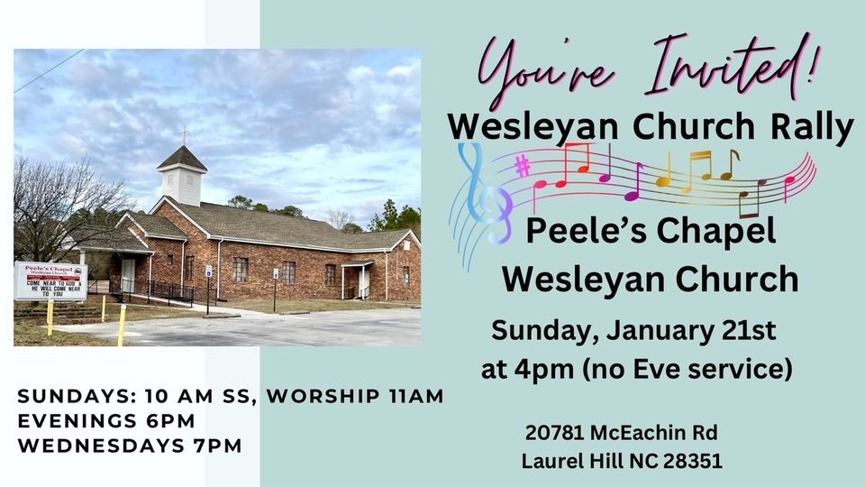 Wesleyan Church Rally, 20781 McEachin Rd Laurel Hill NC 28351, January