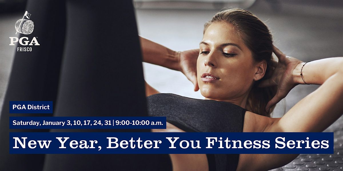 New Year, Better You Fitness Series